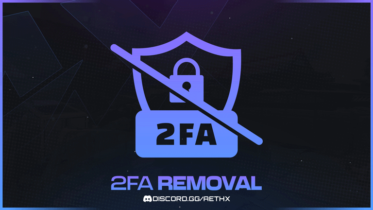 2FA REMOVAL SERVICE